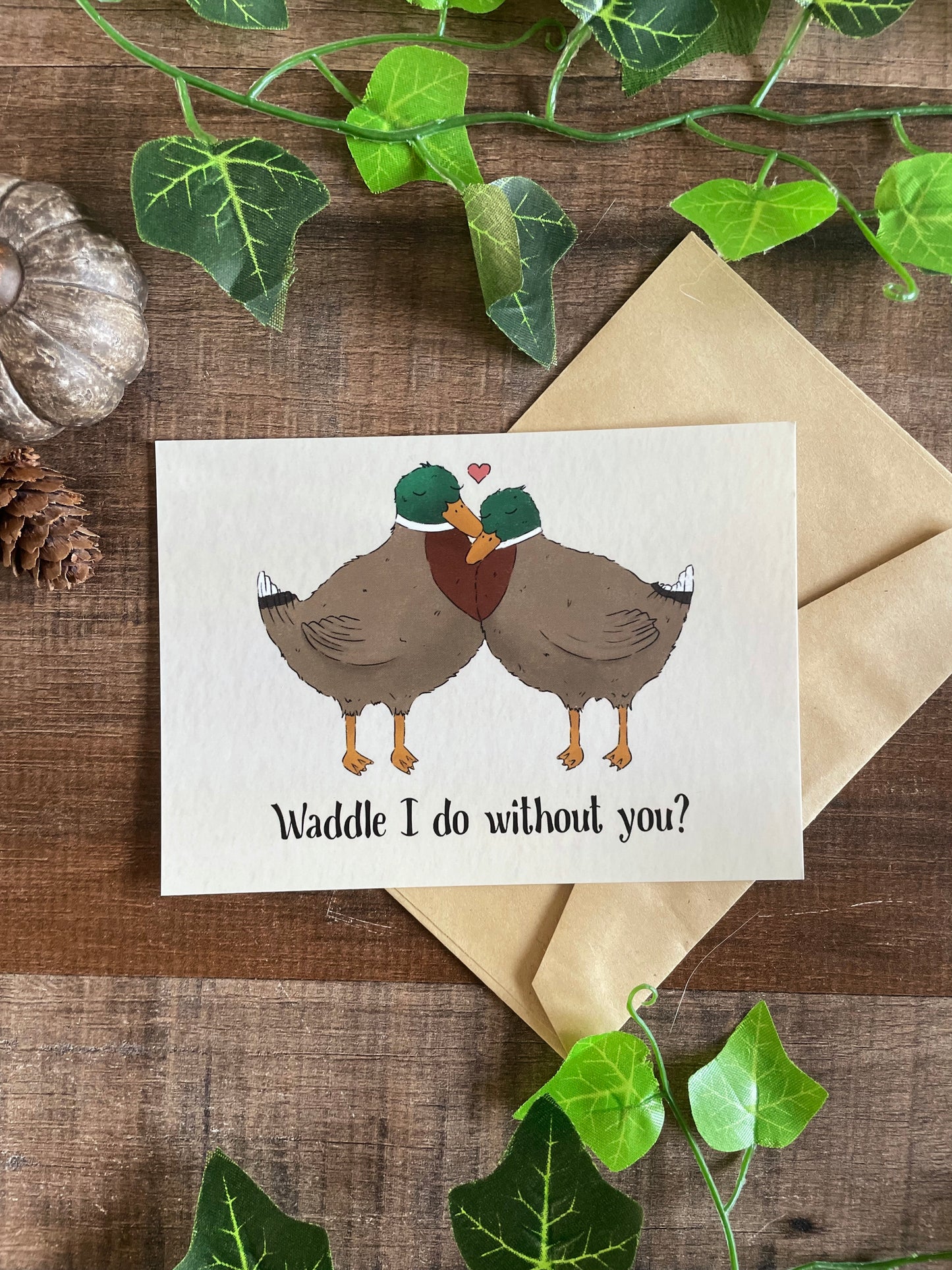 Waddle I Do Without You? - Postcard
