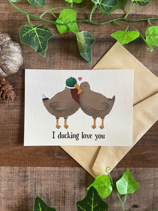 I Ducking Love You - Postcard