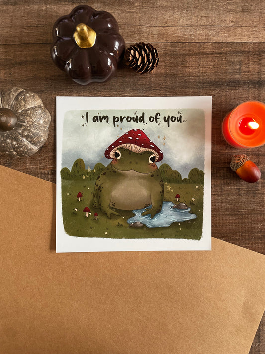 I'm Proud Of U Toad - Square Print