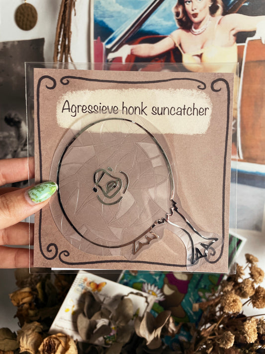 Agressive honk - suncatcher