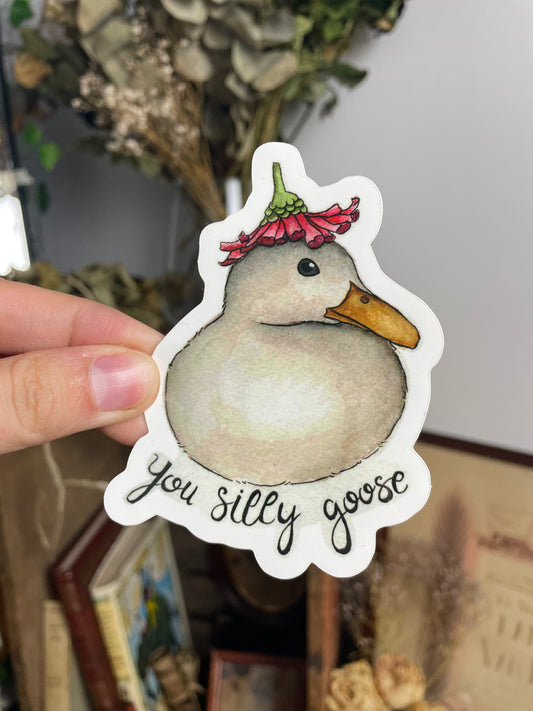 You Silly Goose - Sticker